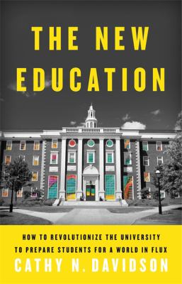 The New Education by Cathy N. Davidson – New Title Tuesday